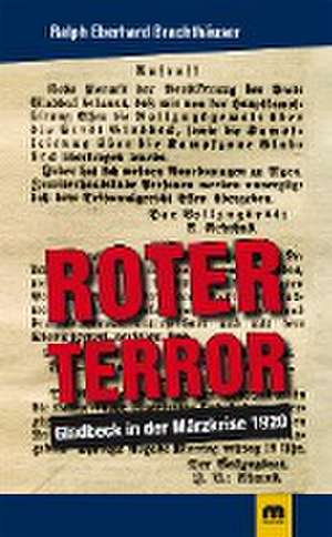 Roter Terror de Ralph Eberhard Brachthäuser