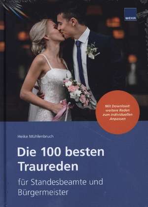 Die 100 besten Traureden de Heike Mühlenbruch