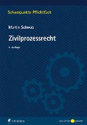 Zivilprozessrecht de Martin Schwab