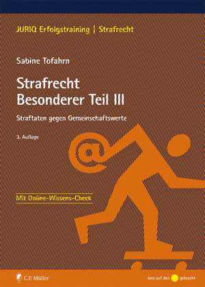 Strafrecht Besonderer Teil III de Sabine Tofahrn