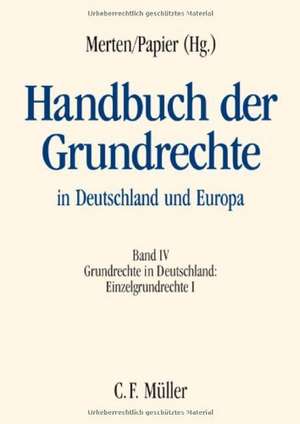 Handbuch der Grundrechte in Deutschland und Europa IV de Martin Burgi