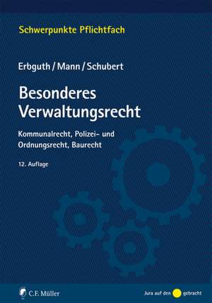 Besonderes Verwaltungsrecht de Wilfried Erbguth