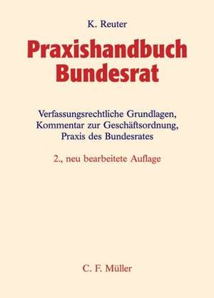 Praxishandbuch Bundesrat de Konrad Reuter