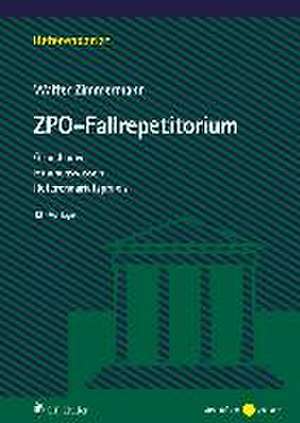 ZPO-Fallrepetitorium de Walter Zimmermann