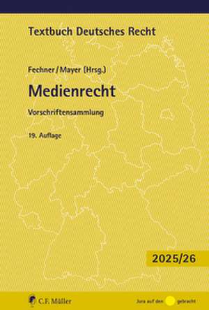 Medienrecht de Frank Fechner