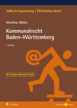 Kommunalrecht Baden-Württemberg de Matthias Müller