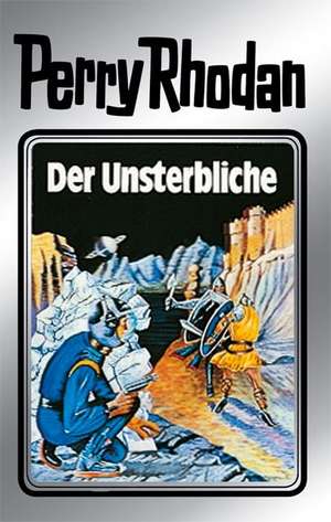 Perry Rhodan 03. Der Unsterbliche de William Voltz