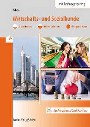 Wirtschafts- und Sozialkunde. Situationen - Informationen - Kompetenzen - Bankkaufmann/Bankkauffrau de Eberhard Boller