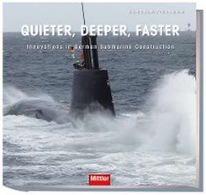 Quieter, Deeper, Faster de Jürgen Rohweder