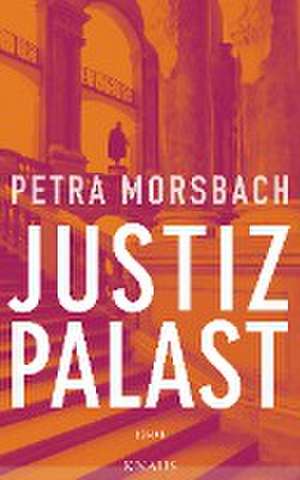 Justizpalast de Petra Morsbach