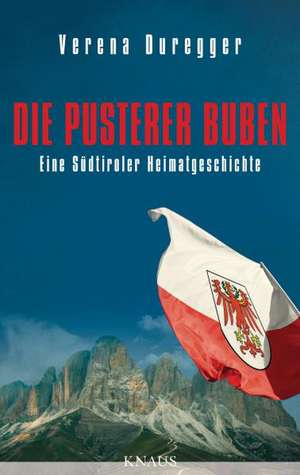 Die Pusterer Buben de Verena Duregger