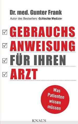 Gebrauchsanweisung für Ihren Arzt de Gunter Frank