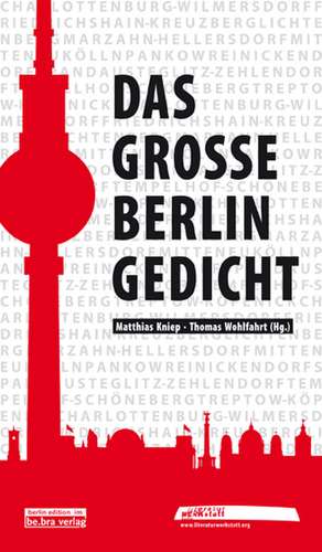 Das große Berlin-Gedicht de Kniep Matthias