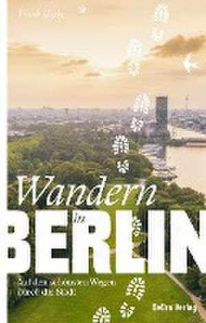 Wandern in Berlin de Frank Goyke