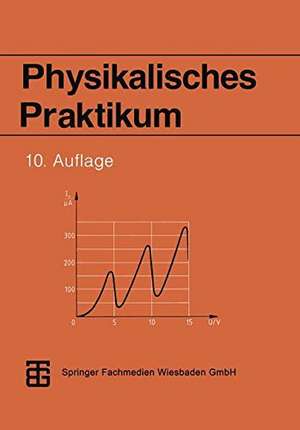 Physikalisches Praktikum de Prof. Dr. rer. nat. habil. Dieter Geschke