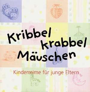 Kribbel, krabbel, Mäuschen. Biblio-Philia de Inga Hagemann