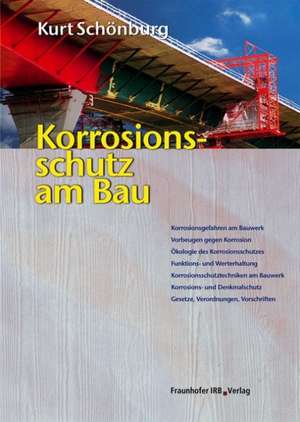 Korrosionsschutz am Bau de Kurt Schönburg