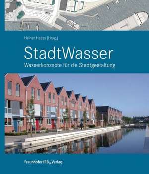 StadtWasser de Heiner Haass