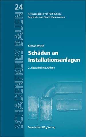 Schäden an Installationsanlagen de Stefan Wirth