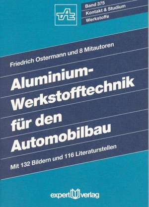 Aluminium-Werkstofftechnik für den Automobilbau