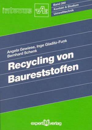 Recycling von Baureststoffen de Angela Gewiese