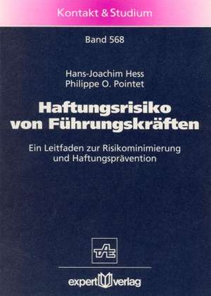 Haftungsrisiko von Führungskräften de Hans-Joachim Hess