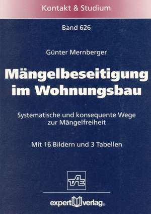 Mängelbeseitigung im Wohnungsbau de Günter Mernberger