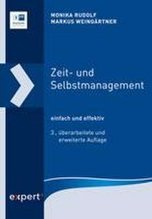 Zeit- und Selbstmanagement de Markus Weingärtner