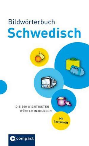 Bildwörterbuch Schwedisch de Karin Dennstedt