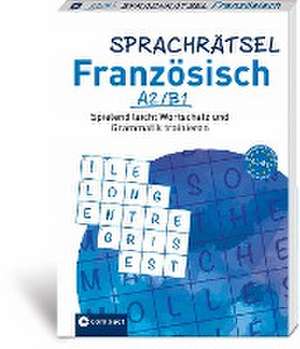 Sprachrätsel Französisch A2/B1 de Rosemary Luksch