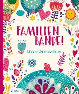 Familienbande! de Cornelia Giebichenstein