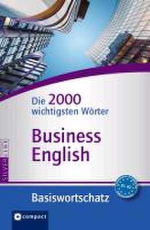 Die 2000 wichtigsten Wörter Business English de Patricia McBride