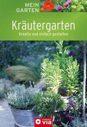 Mein Garten - Kräutergarten de Anja Fislage