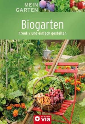 Mein Garten - Biogarten