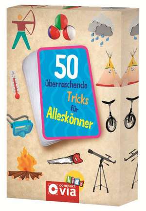 50 überraschende Tricks für Alleskönner