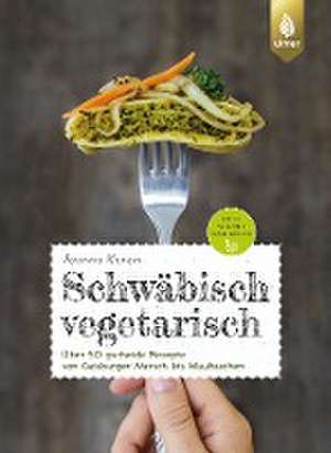 Schwäbisch vegetarisch de Joanna Karon