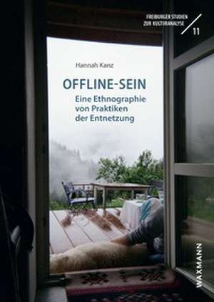 Offline-Sein de Hannah Kanz