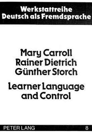 Learner Language and Control