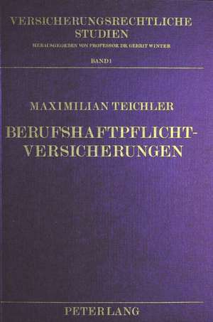 Berufshaftpflichtversicherungen de Maximilian Teichler