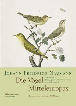 Die Vögel Mitteleuropas de Johann Friedrich Naumann