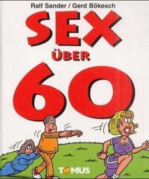 Sex über 60 de Ralf Sander