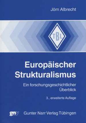 Europäischer Strukturalismus de Jörn Albrecht