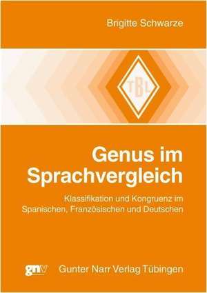 Genus im Sprachvergleich de Brigitte Schwarze