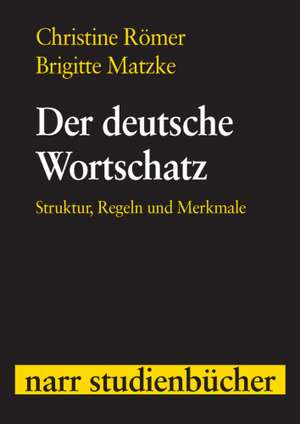 Der deutsche Wortschatz de Christine Römer