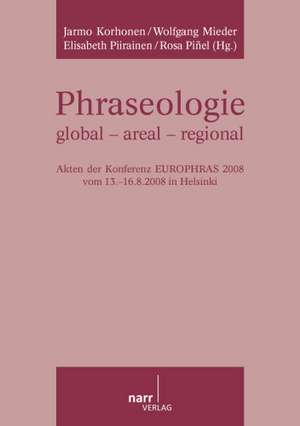 Phraseologie global - areal - regional de Jarmo Korhonen