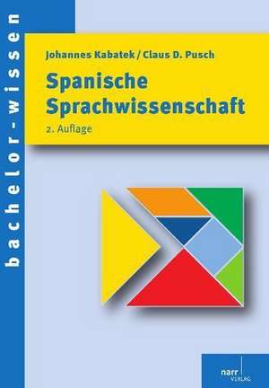 Spanische Sprachwissenschaft de Johannes Kabatek