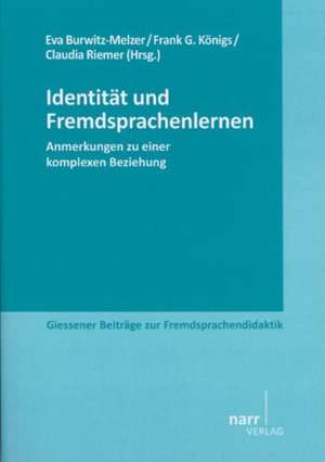 Identität und Fremdsprachenlernen de Eva Burwitz-Melzer