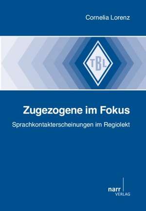 Zugezogene im Fokus de Cornelia Lorenz