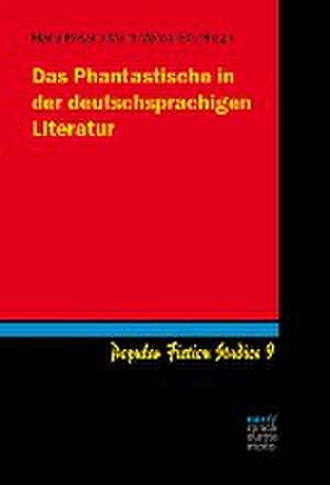 Das Phantastische in der deutschsprachigen Literatur de María Rosario Martí Marco