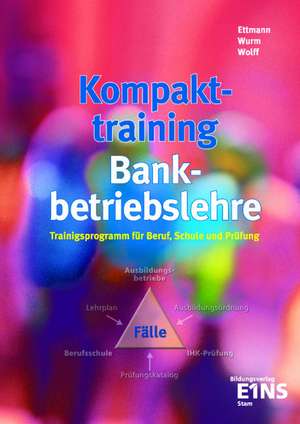 Kompakt-Training Bankbetriebslehre